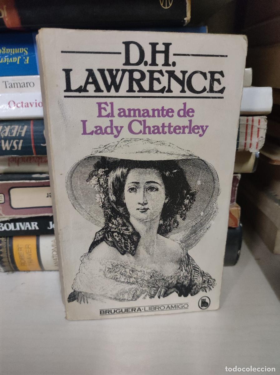 Libros: EL AMANTE DE LADY CHATTERLEY LAWRENCE - Foto 1