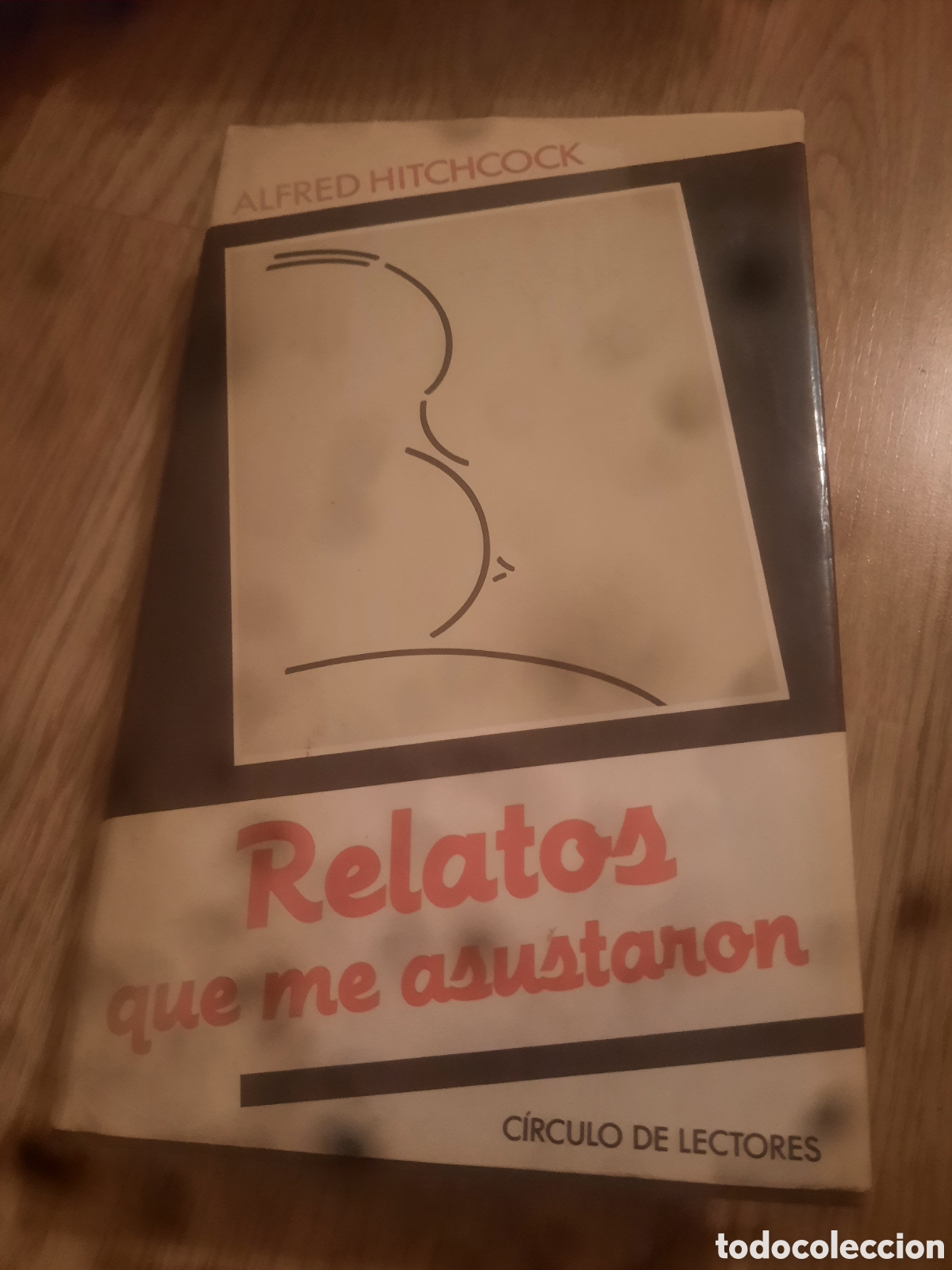 Libros: Relatos que me asustaron alfred hitchcock - Foto 1