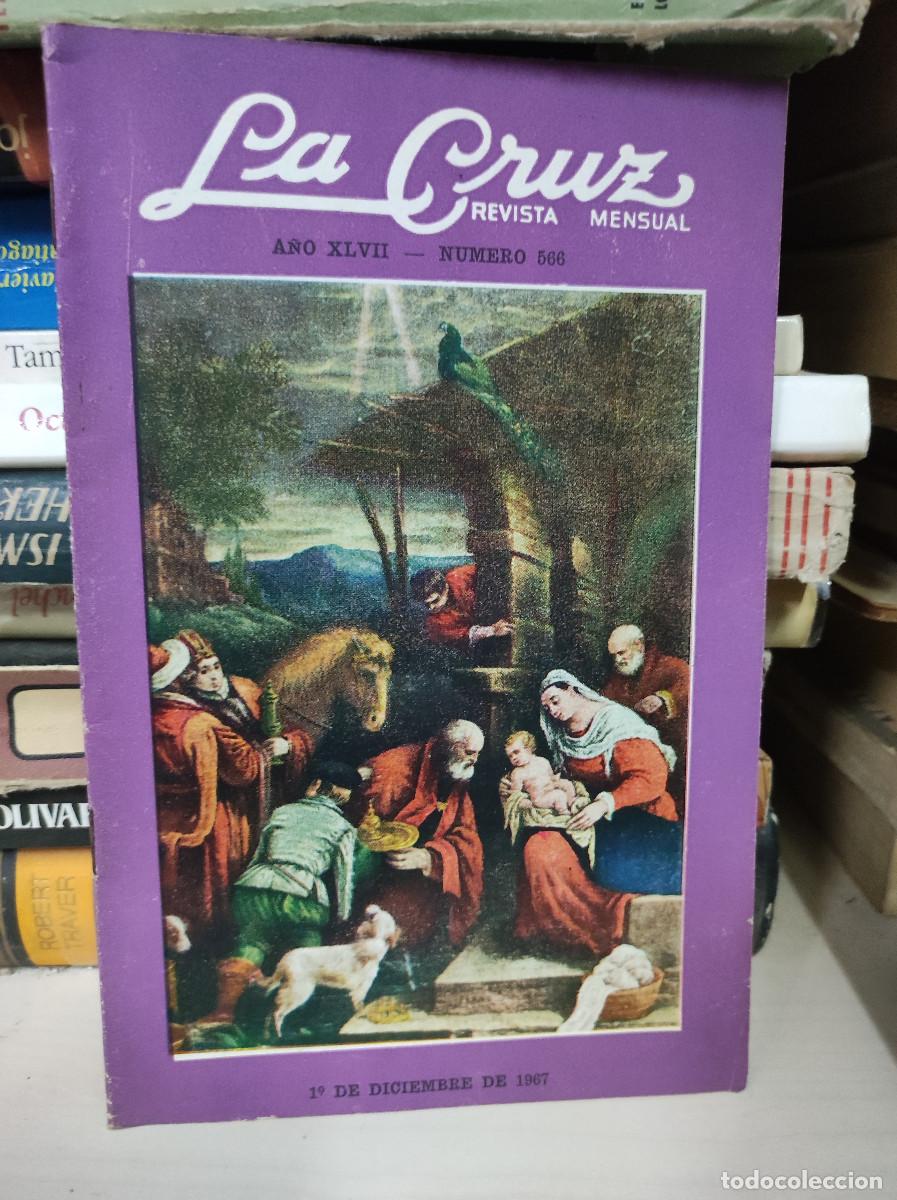 B&uuml;cher: LA CRUZ REVISTA MENSUAL A&Ntilde;O XLVII NUMERO 566