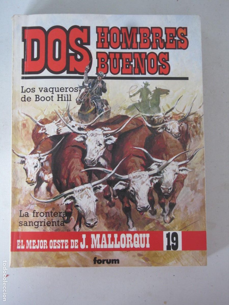 Libros: Dos Hombres Buenos numero 19: Los vaqueros de Boot Hill y La frontera sangrienta - Foto 1