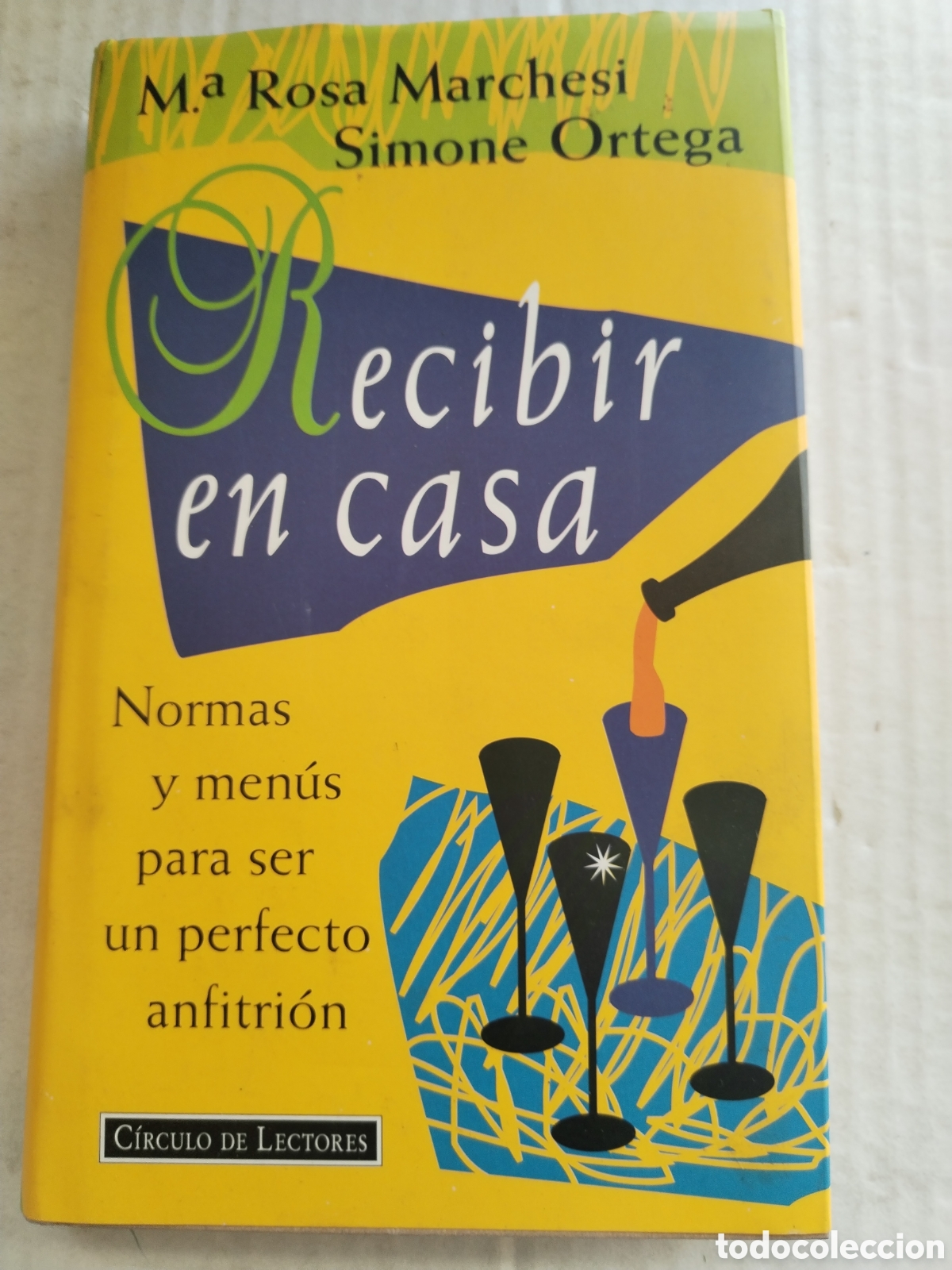 Libros: RECIBIR EN CASA/SIMONE ORTEGA - Foto 1