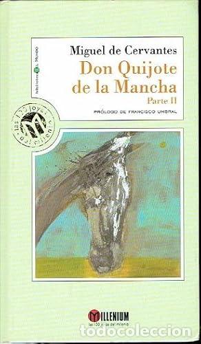 Libros: El Ingenioso Hidalgo Don Quijote De La Mancha. Parte (II). - Foto 1