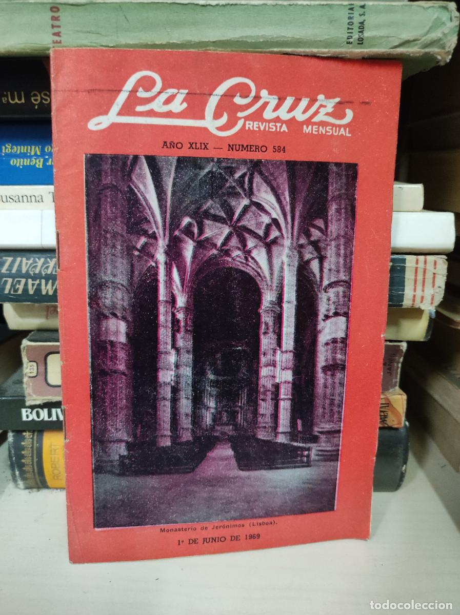 B&uuml;cher: LA CRUZ REVISTA MENSUAL A&Ntilde;O XLIX NUMERO 584
