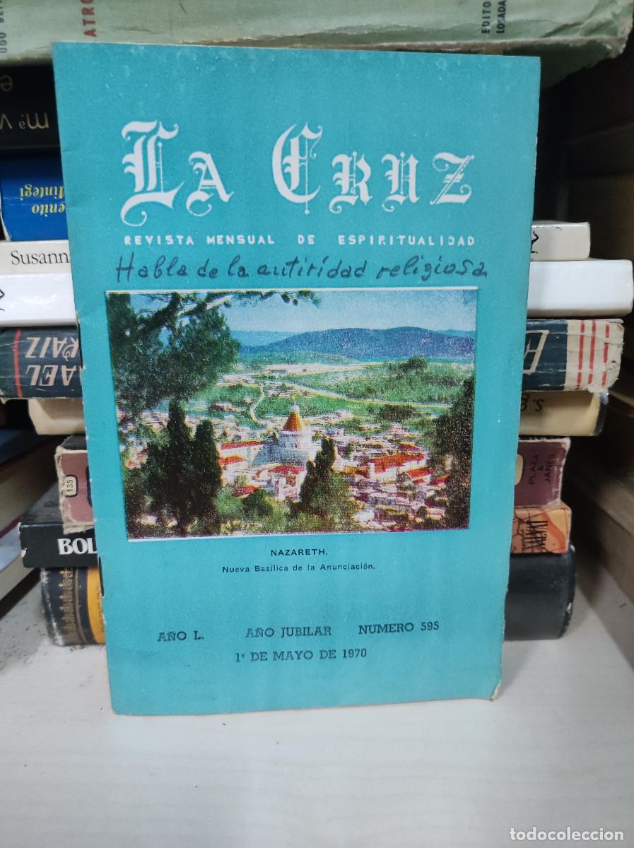 B&uuml;cher: REVISTA LA CRUZ A&Ntilde;O JUBILAR 595 1 DE MAYO 1970