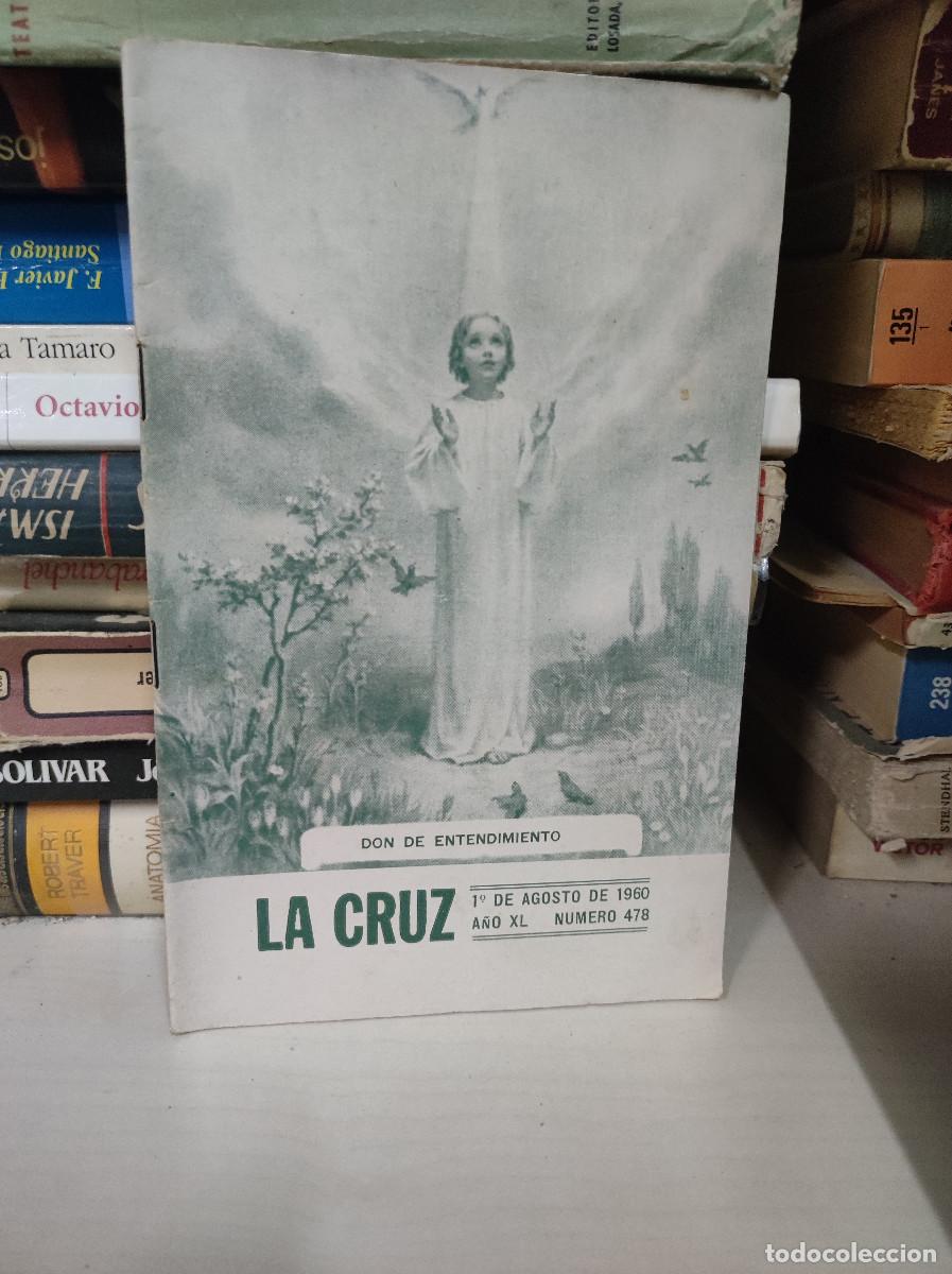 B&uuml;cher: REVISTA LA CRUZ 1 DE AGOSTO DE 1960 A&Ntilde;O XL