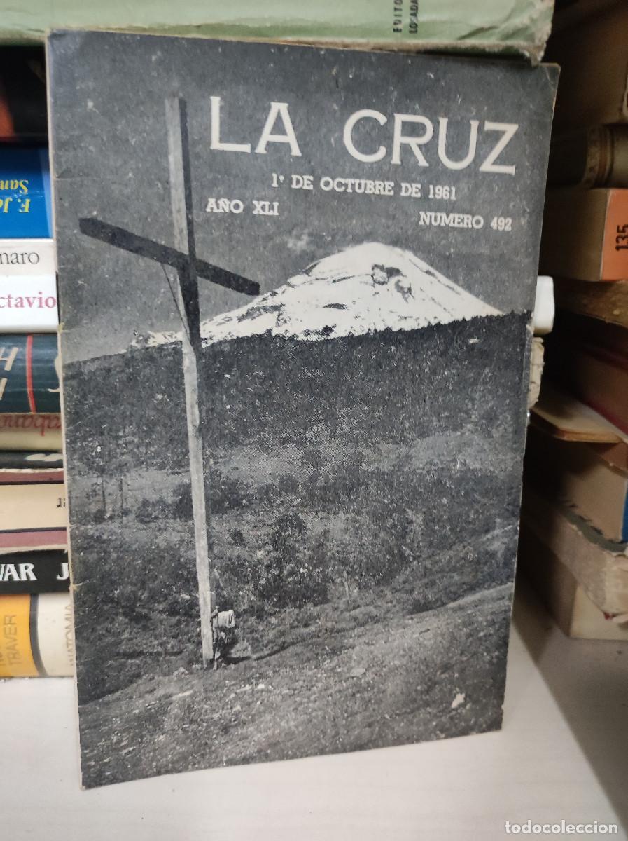 B&uuml;cher: LA CRUZ 1 DE OCTUBRE DE 1961 A&Ntilde;O XLI NUMERO 492
