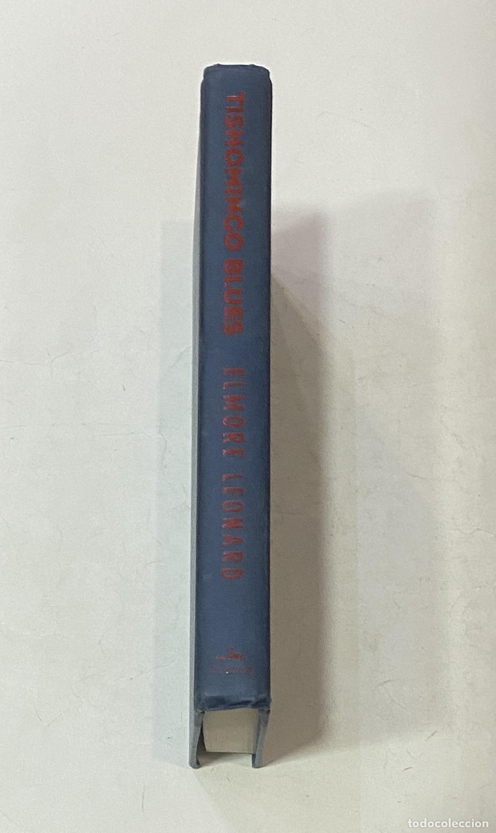 Libros: LEONARD, Elmore. - Tishomingo blues. - Foto 1