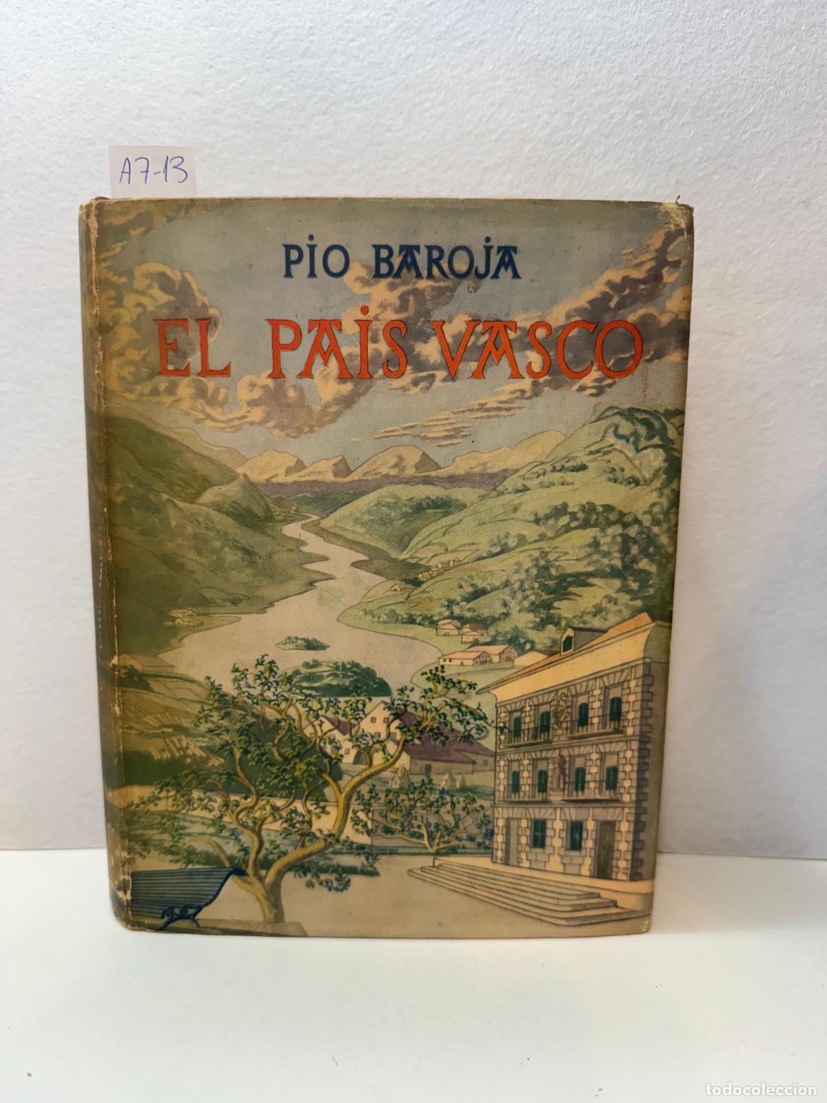 Libros: BAROJA, P&iacute;o: - El Pa&iacute;s Vasco. - Foto 1