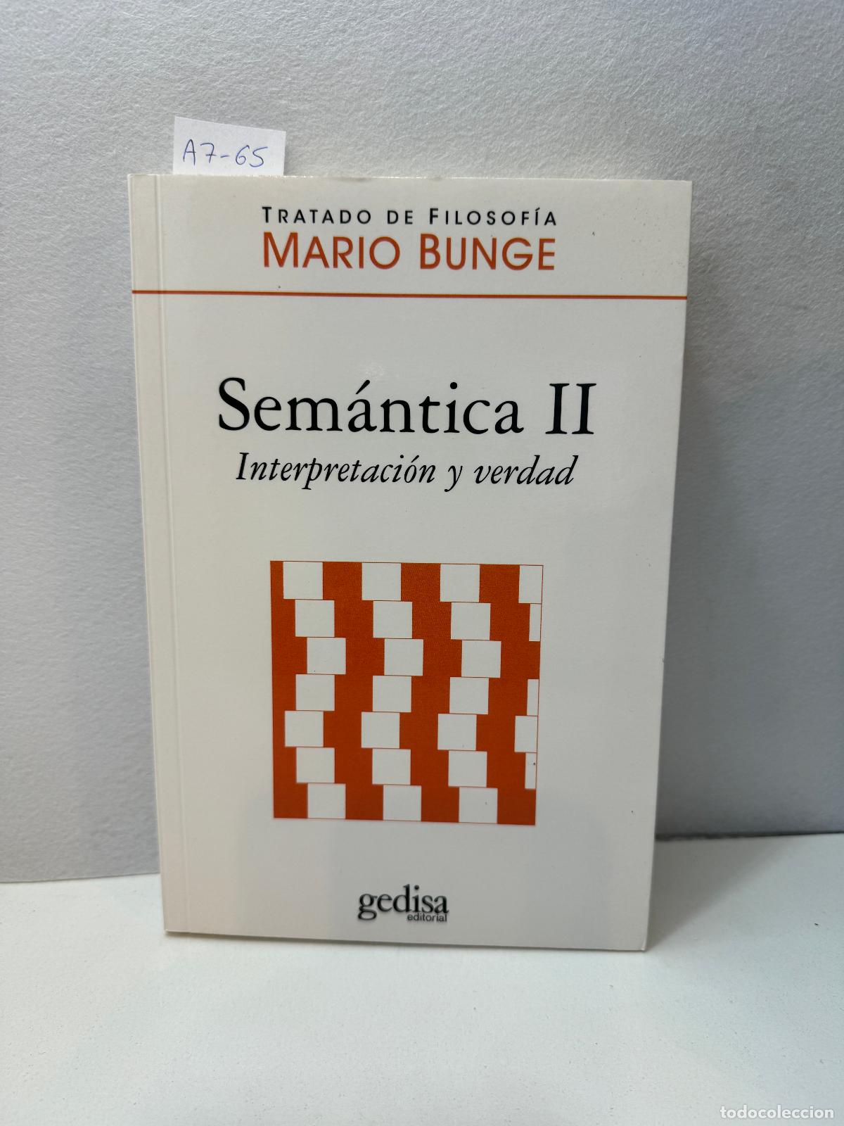Libros: BUNGE, Mario: - Sem&aacute;ntica II. Interpretaci&oacute;n y verdad. - Foto 1