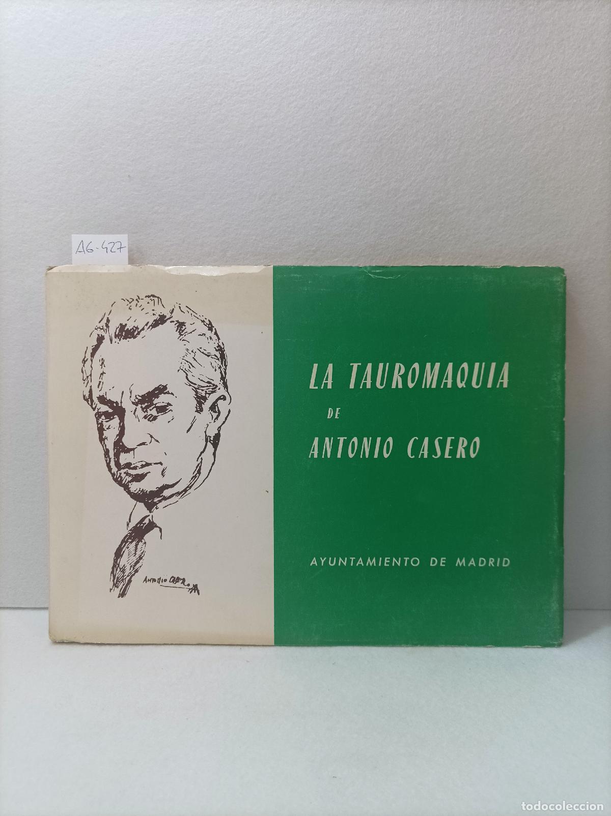 Libros: La tauromaquia de Antonio Casero. - Foto 1