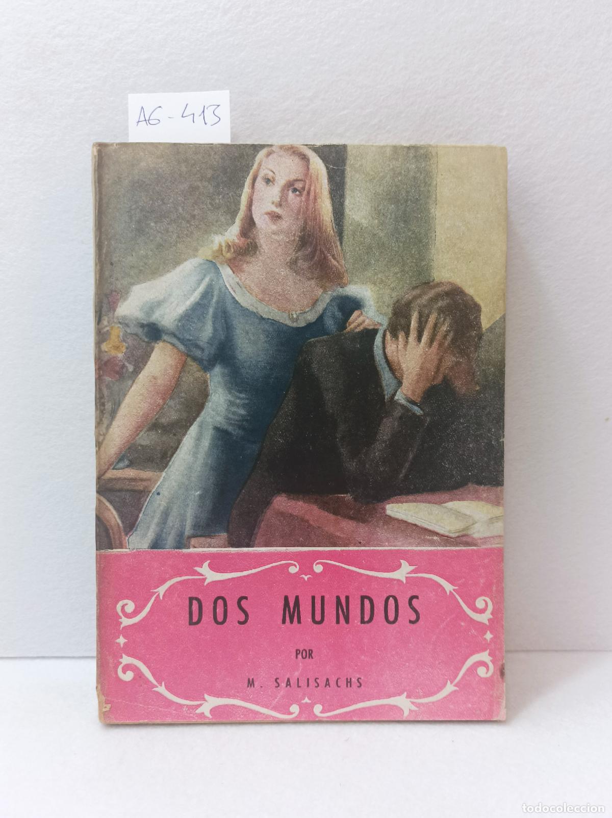 Libros: SALISACHS, M.: - Dos mundos. - Foto 1