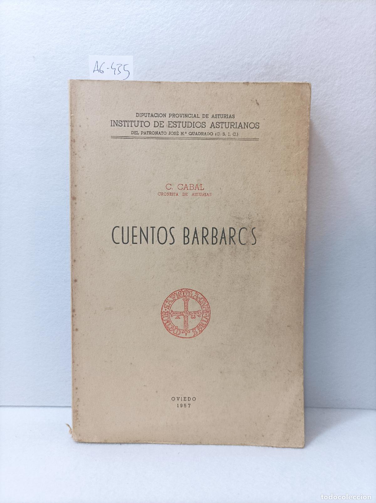 Libros: CABAL, Constantino: - Cuentos b&aacute;rbaros. - Foto 1