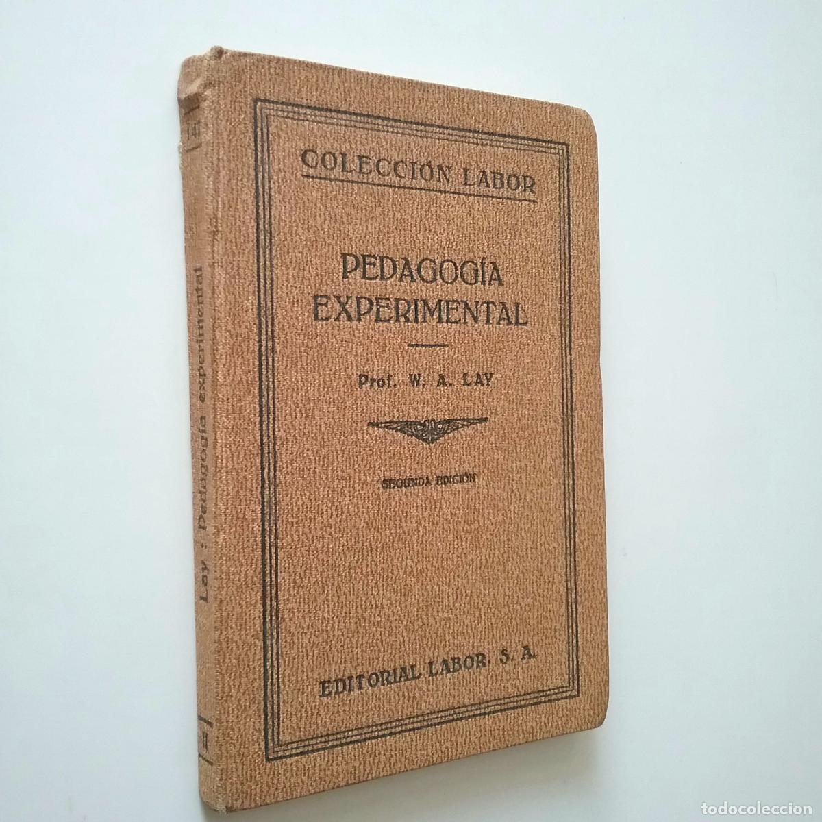 Libros: W. A. Lay - Pedagog&iacute;a experimental - Foto 1