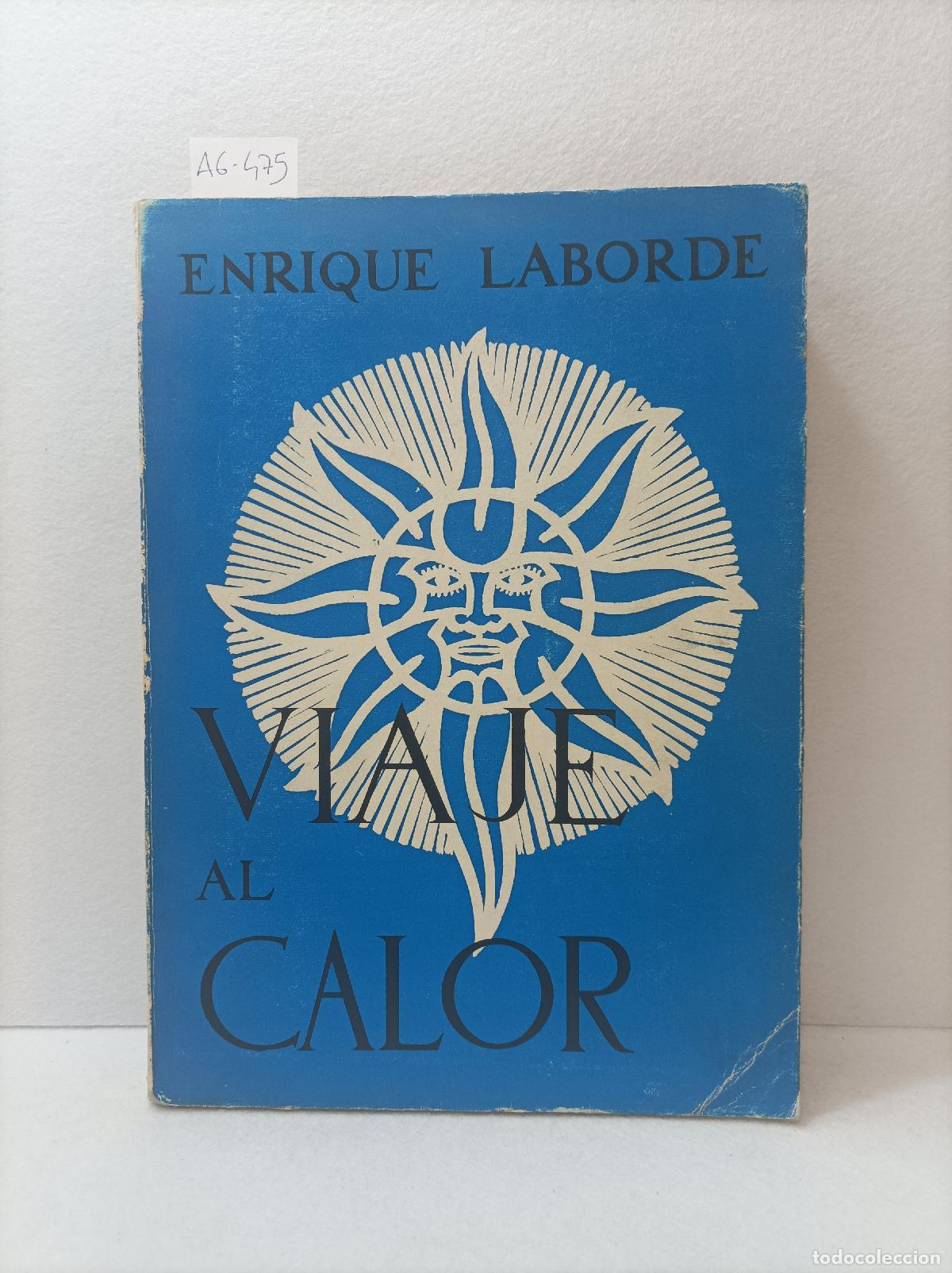 Libros: LABORDE, Enrique: - Viaje al calor. - Foto 1
