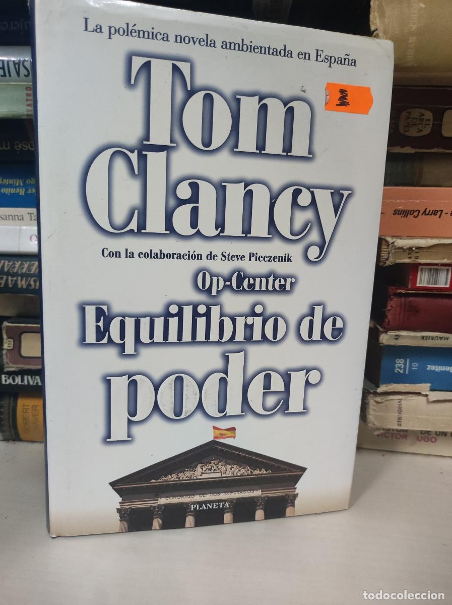 Libros: OP-CENTER. EQUILIBRIO DE PODER - TOM CLANCY - Foto 1