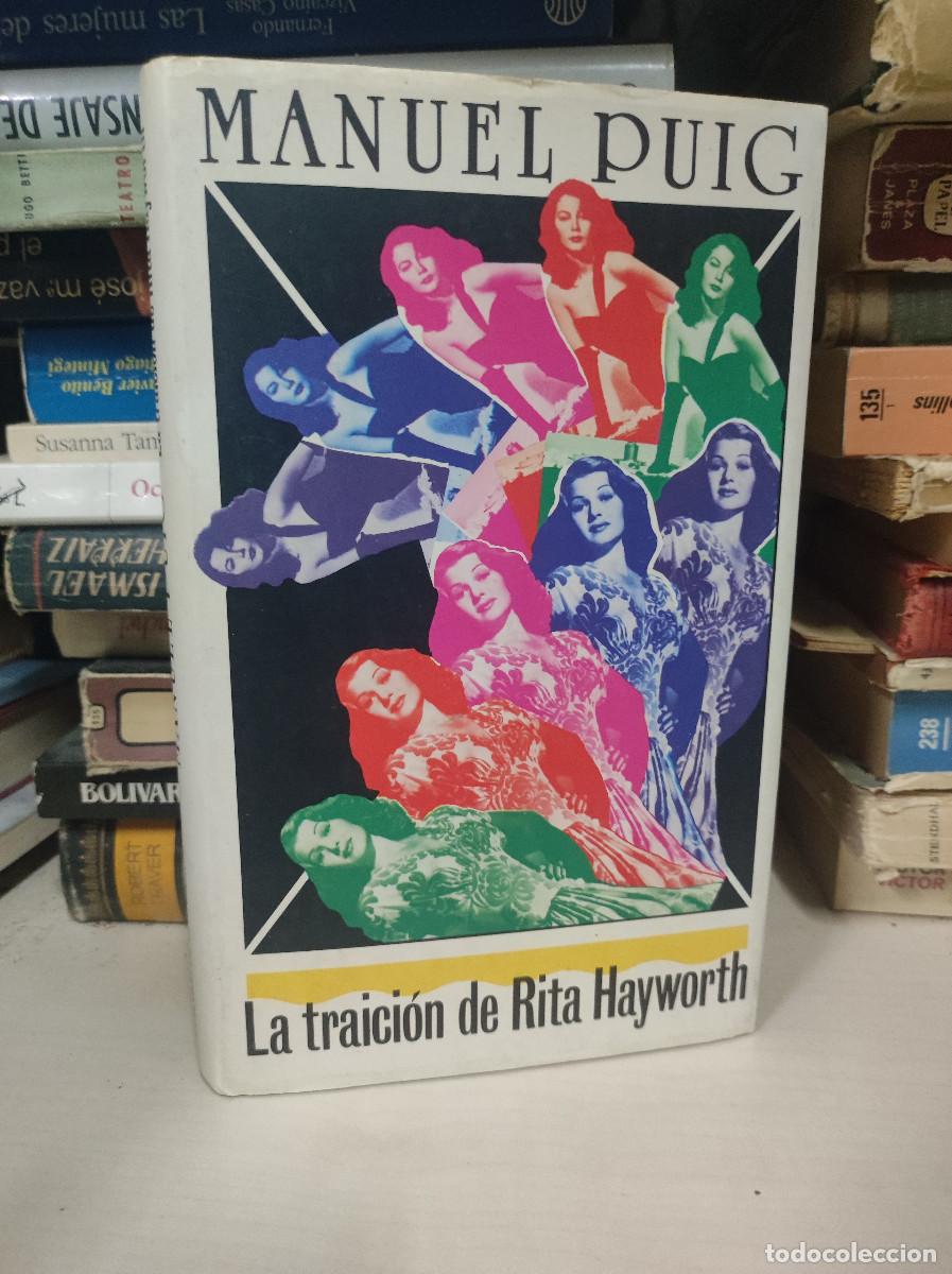 Libros: La traici&oacute;n de Rita Hayworth.- Puig, Manuel - Foto 1