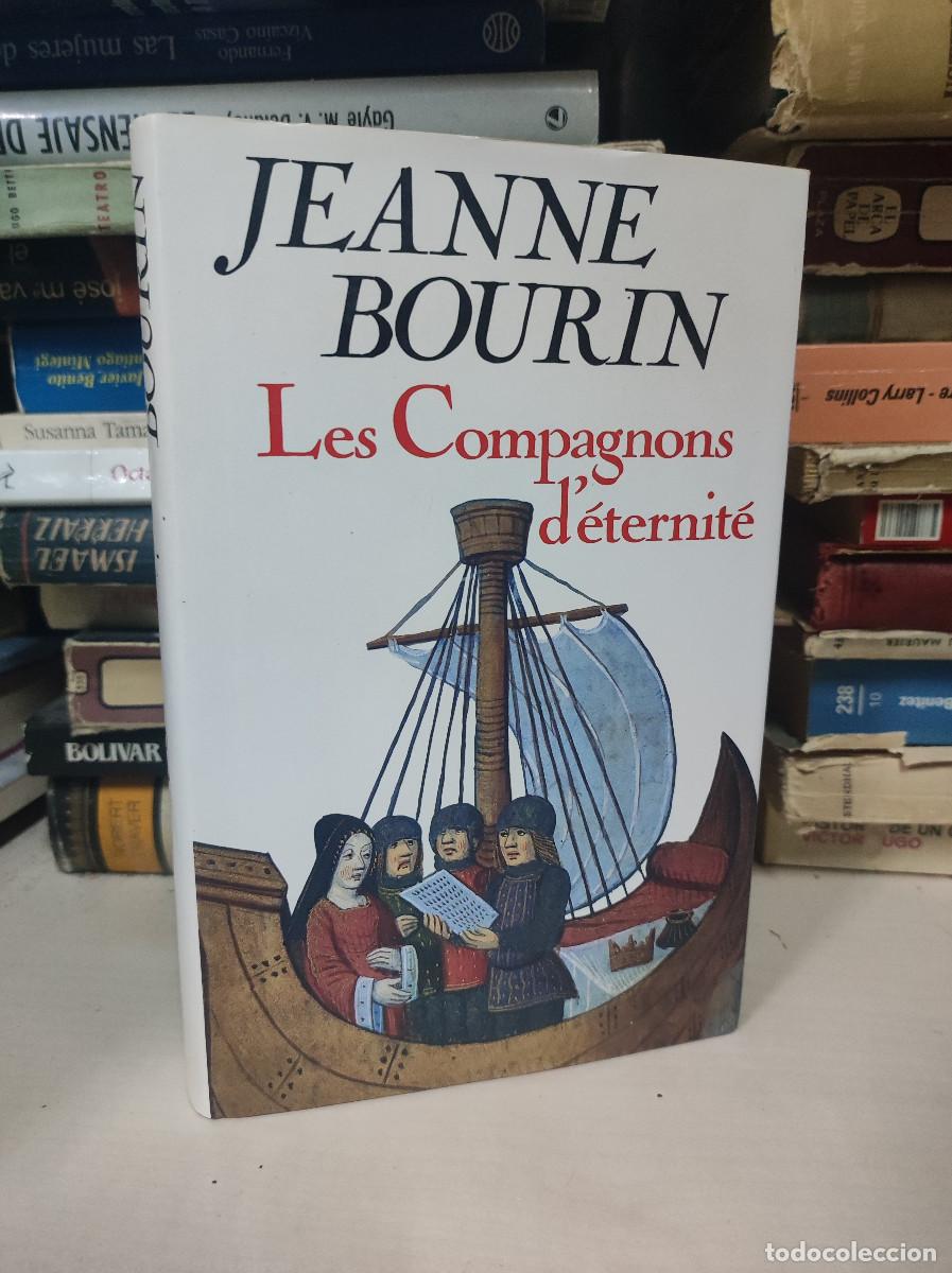 Libros: LES COMPAGNONS D ETERNITE JEANNE BOURIN - Foto 1