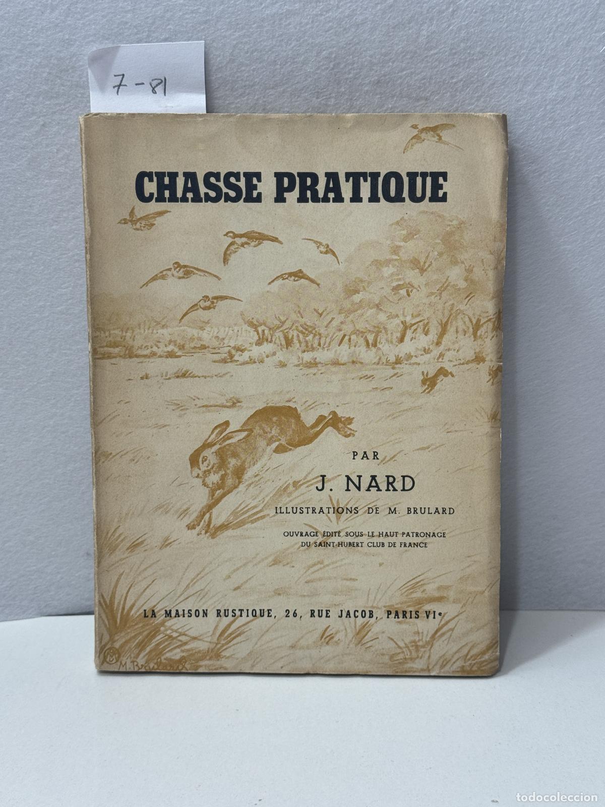 Libros: NARD, J.: - Chasse Pratique. - Foto 1