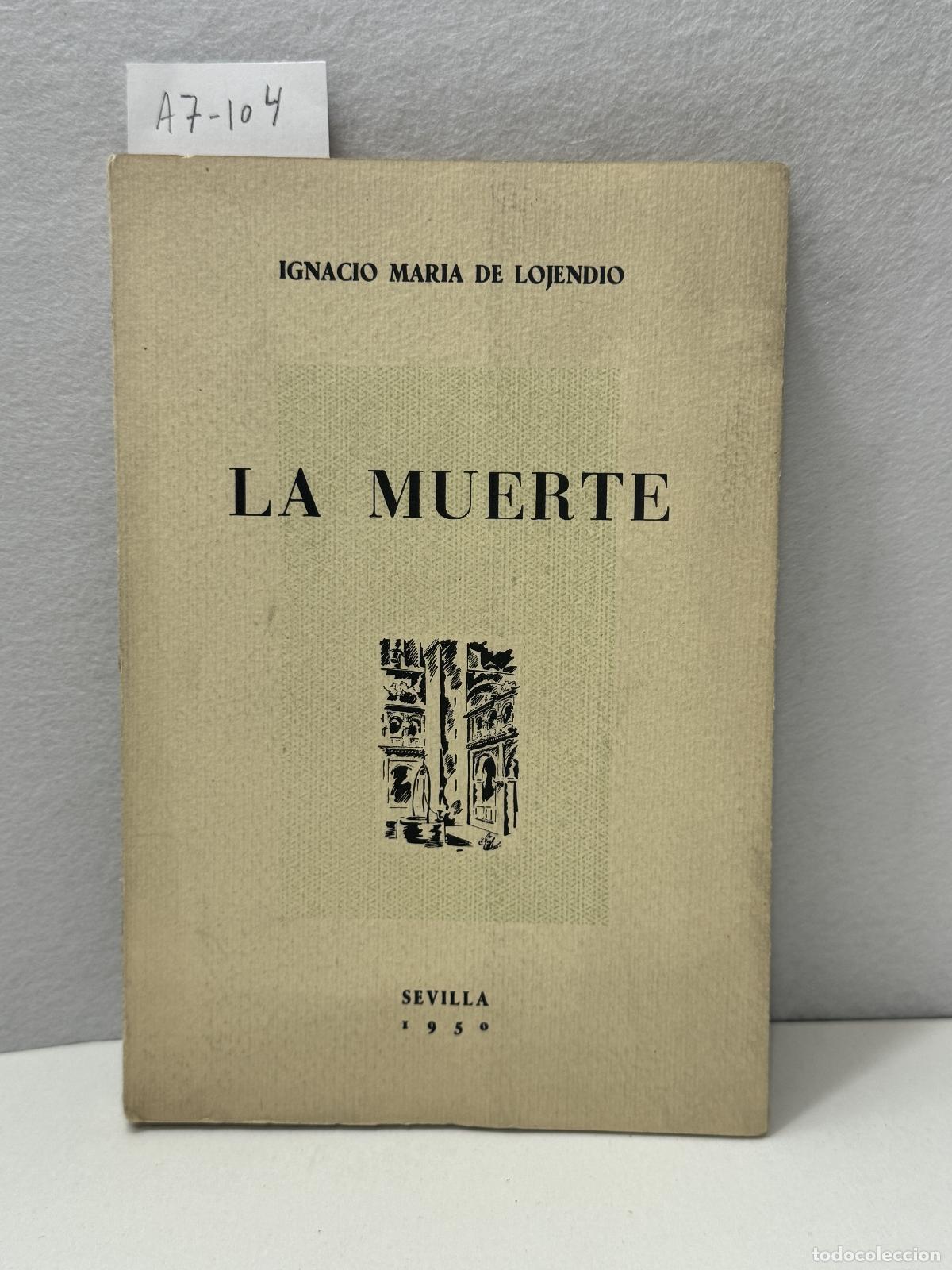 Libros: LOJENDIO, Ignacio Mar&iacute;a de: - La Muerte. - Foto 1