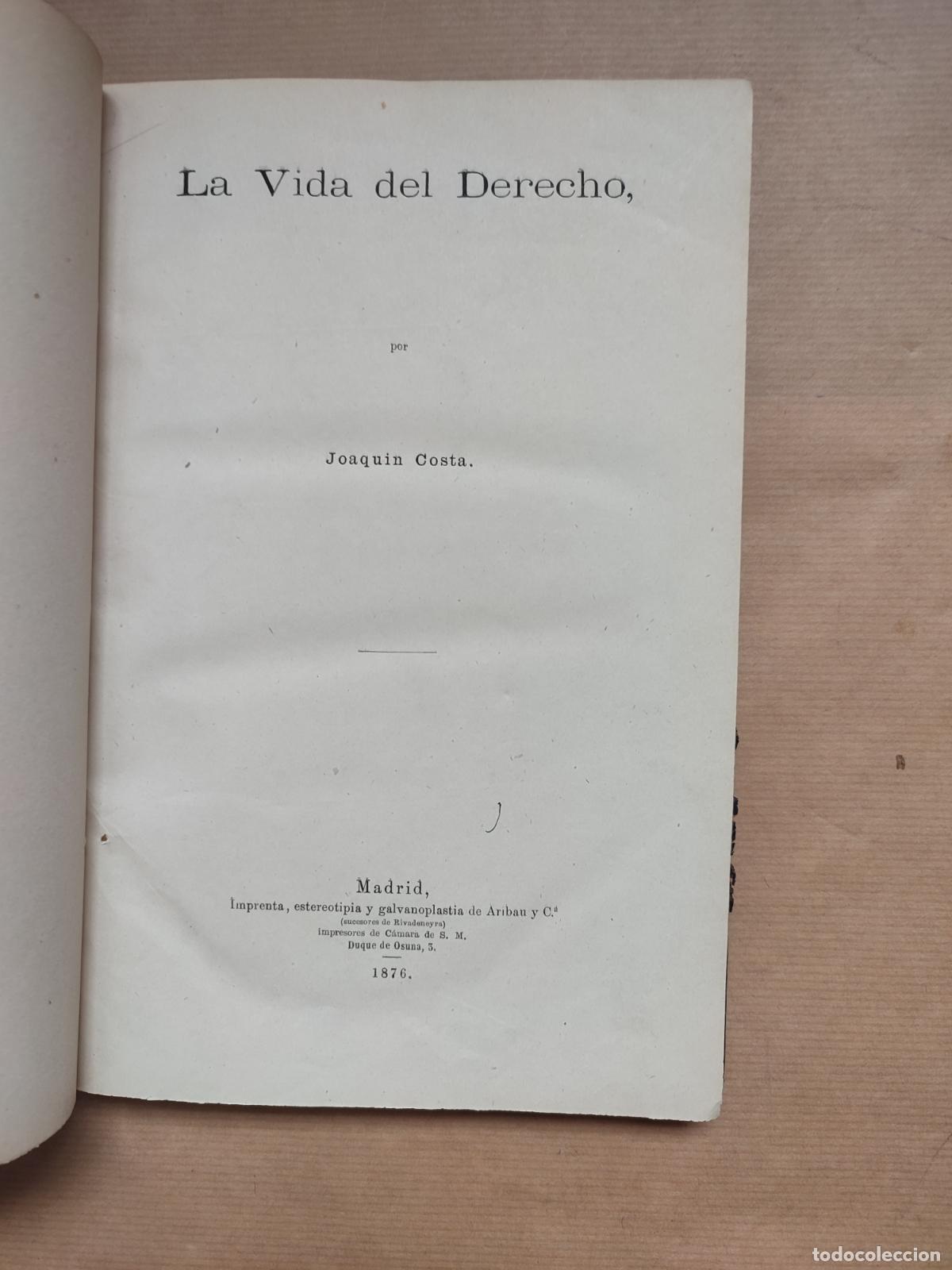 Libros: LA VIDA DEL DERECHO. - Joaqu&iacute;n Costa. - Foto 1