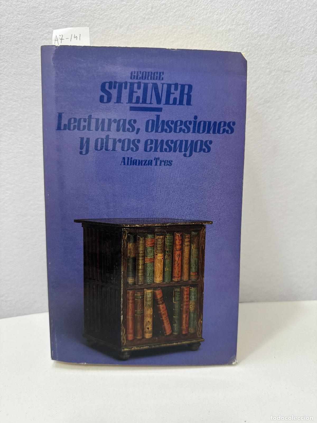 Libros: STEINER, George: - Lecturas, obsesione y otros ensayos. - Foto 1