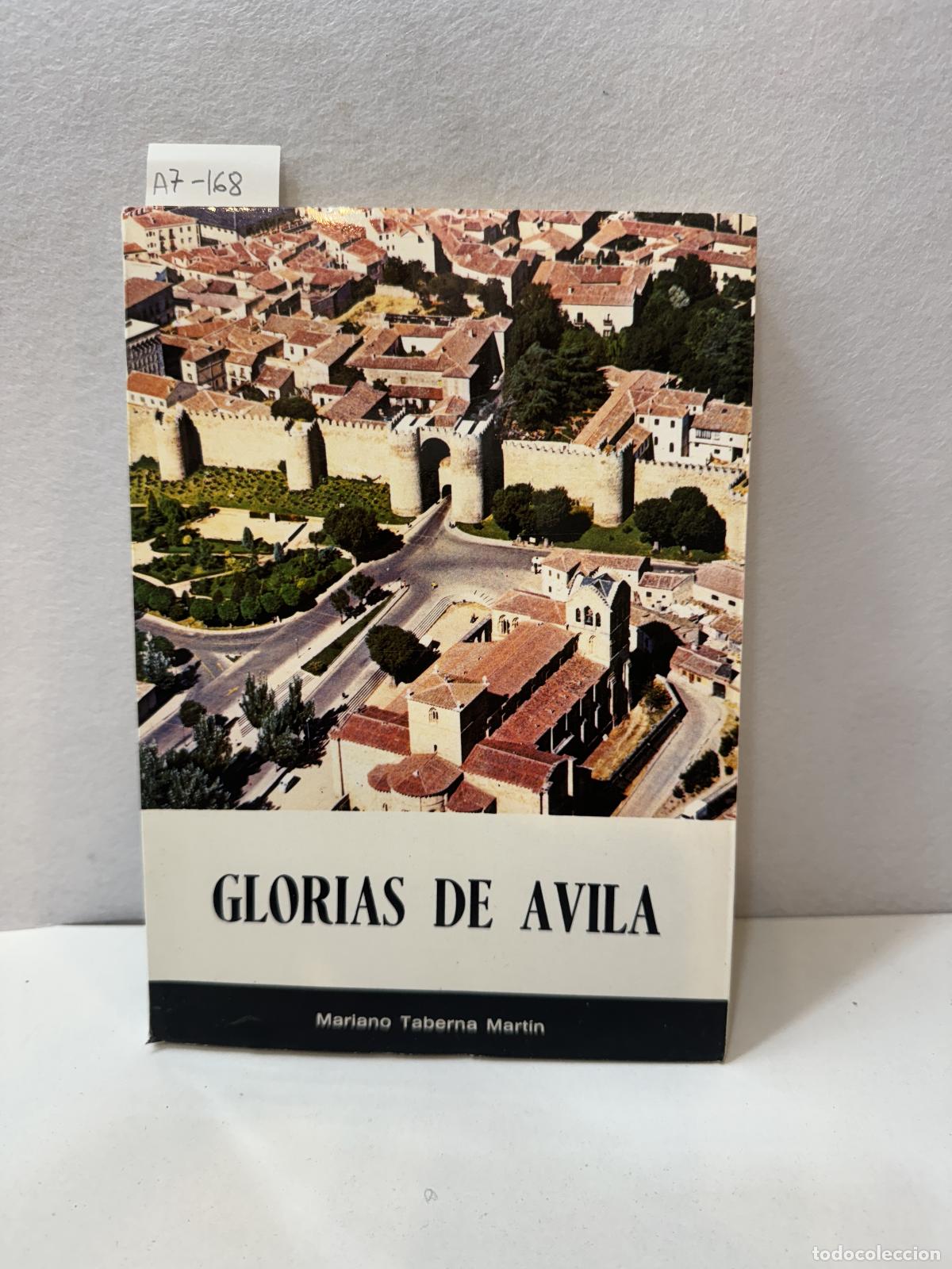 Libros: TABERNA MART&Iacute;N, Mariano: - Glorias de &Aacute;vila. - Foto 1