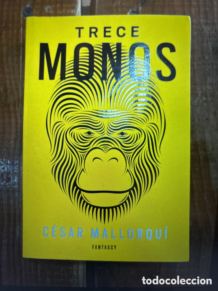 Libros: Trece monos - Mallorqu&iacute;, C&eacute;sar - Foto 1