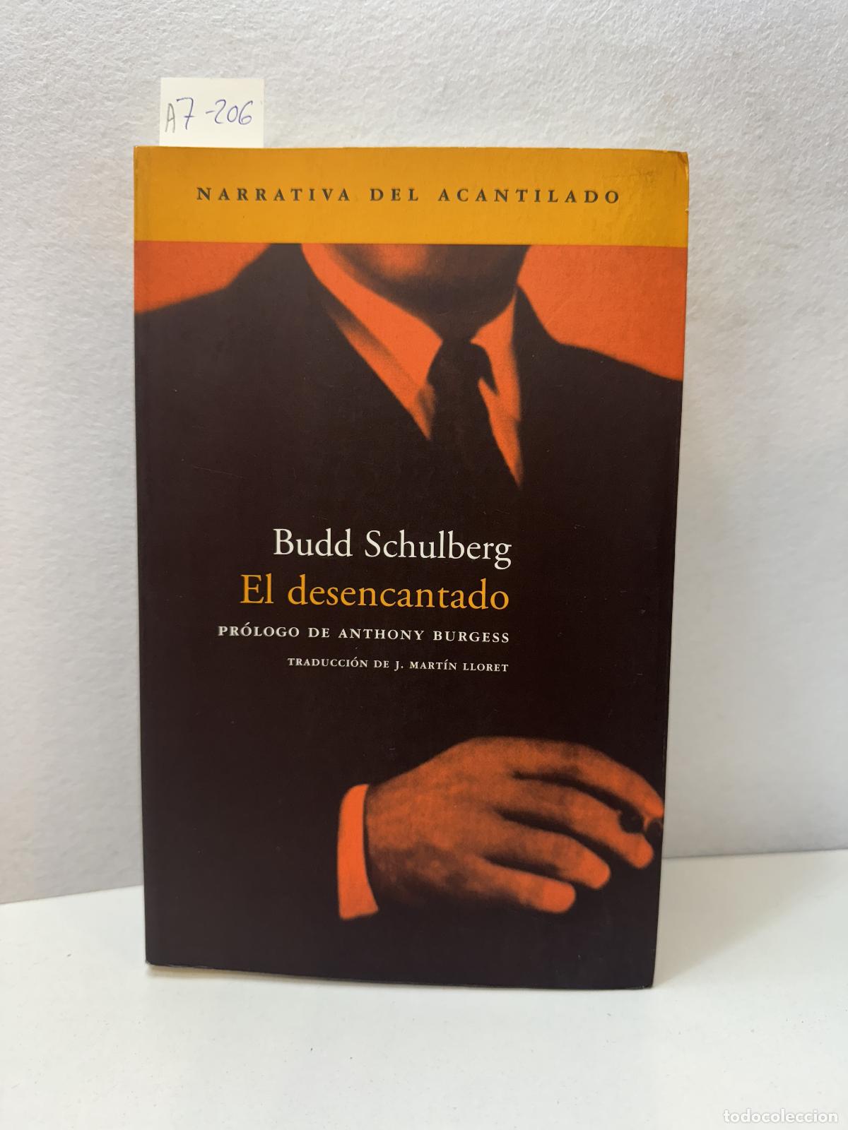 Libros: SCHULBERG, Budd: - El desencantado. - Foto 1