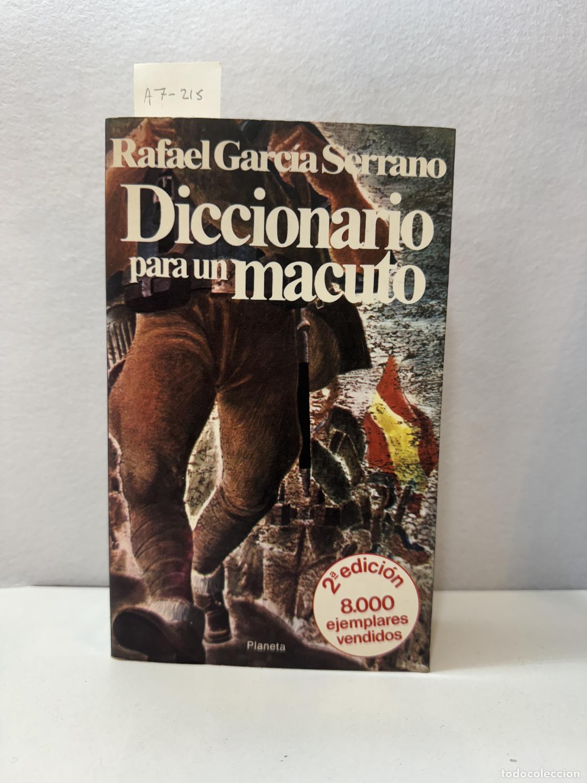 Libros: GARC&Iacute;A SERRANO, Rafael: - Diccionario para un macuto. - Foto 1