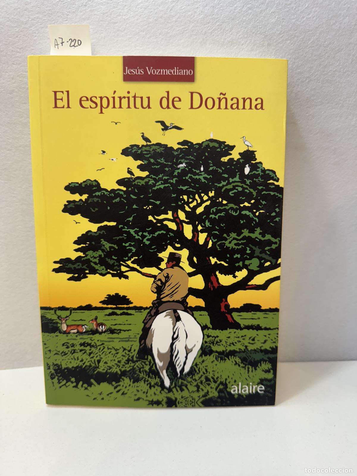 Libros: VOZMEDIANO, Jes&uacute;s: - El esp&iacute;ritu de Do&ntilde;ana. - Foto 1