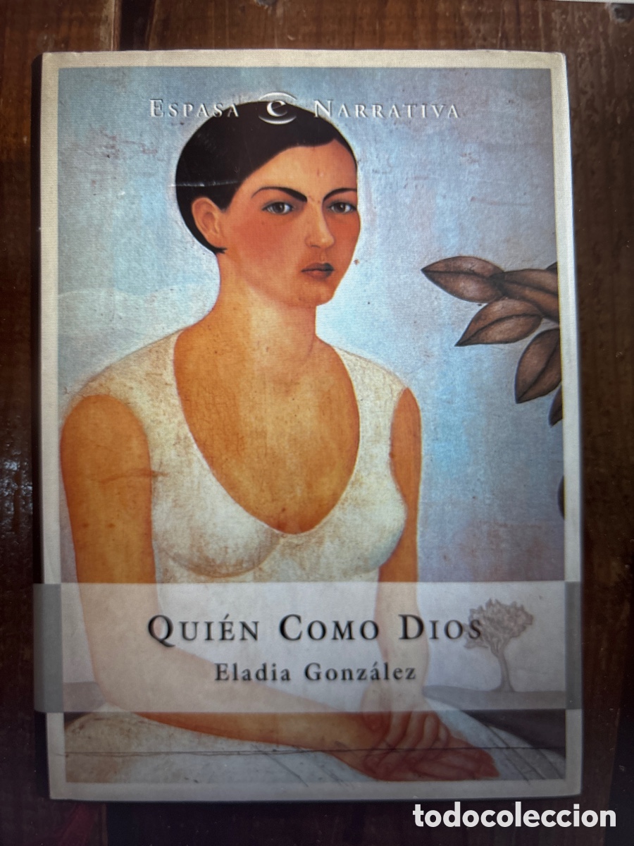 Libros: Quien como dios - E. Gonzalez - Foto 1