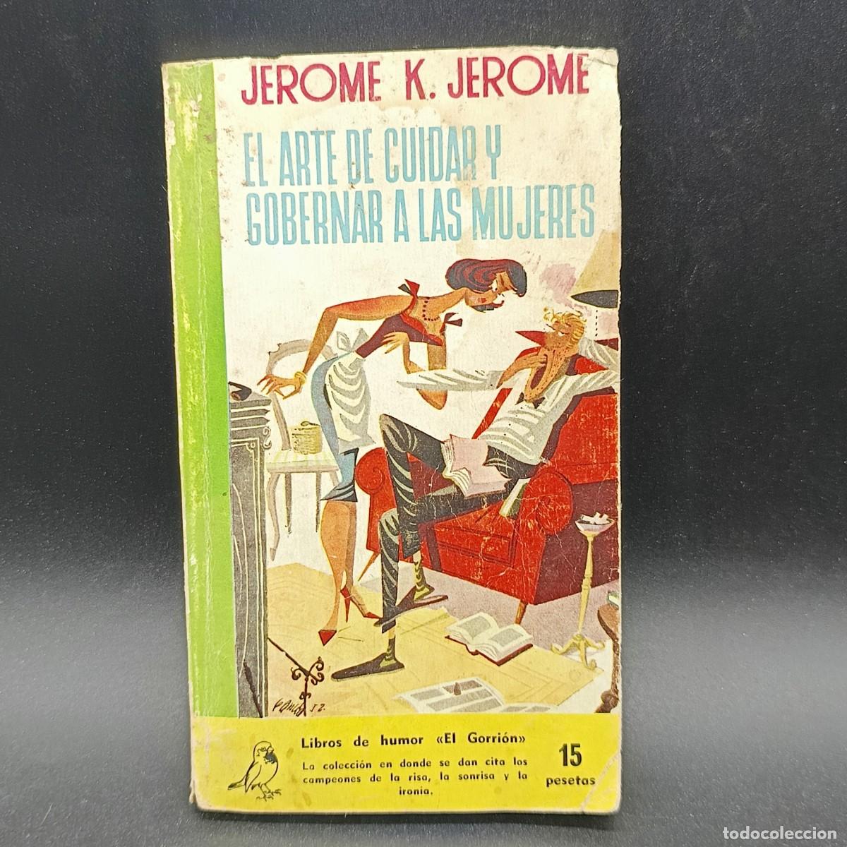 Libros: EL ARTE DE CUIDAR Y GOBERNAR A LAS MUJERES - Foto 1