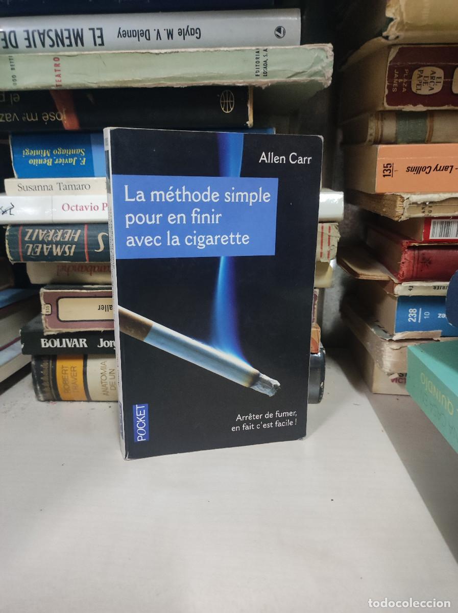 Libros: La Methode Simple Pour en Finir Avec la Cigarette - Carr, Allen - Foto 1