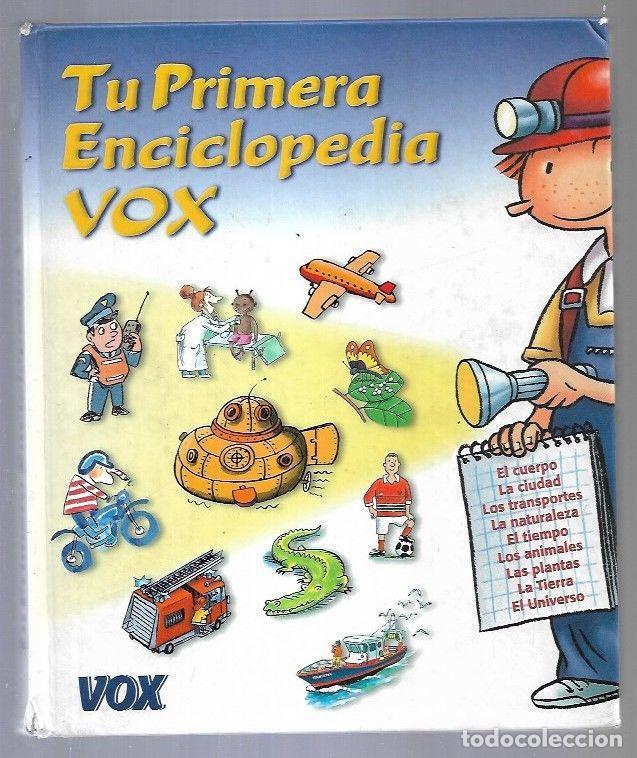 Libros: TU PRIMERA ENCICLOPEDIA VOX. - VARIOS. TDK894 - Foto 1