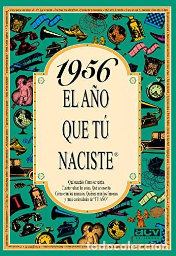 Libros: 1956 el A&ntilde;o Que Tu Naciste. - Rosa Collado Bascompte. TDK894 - Foto 1