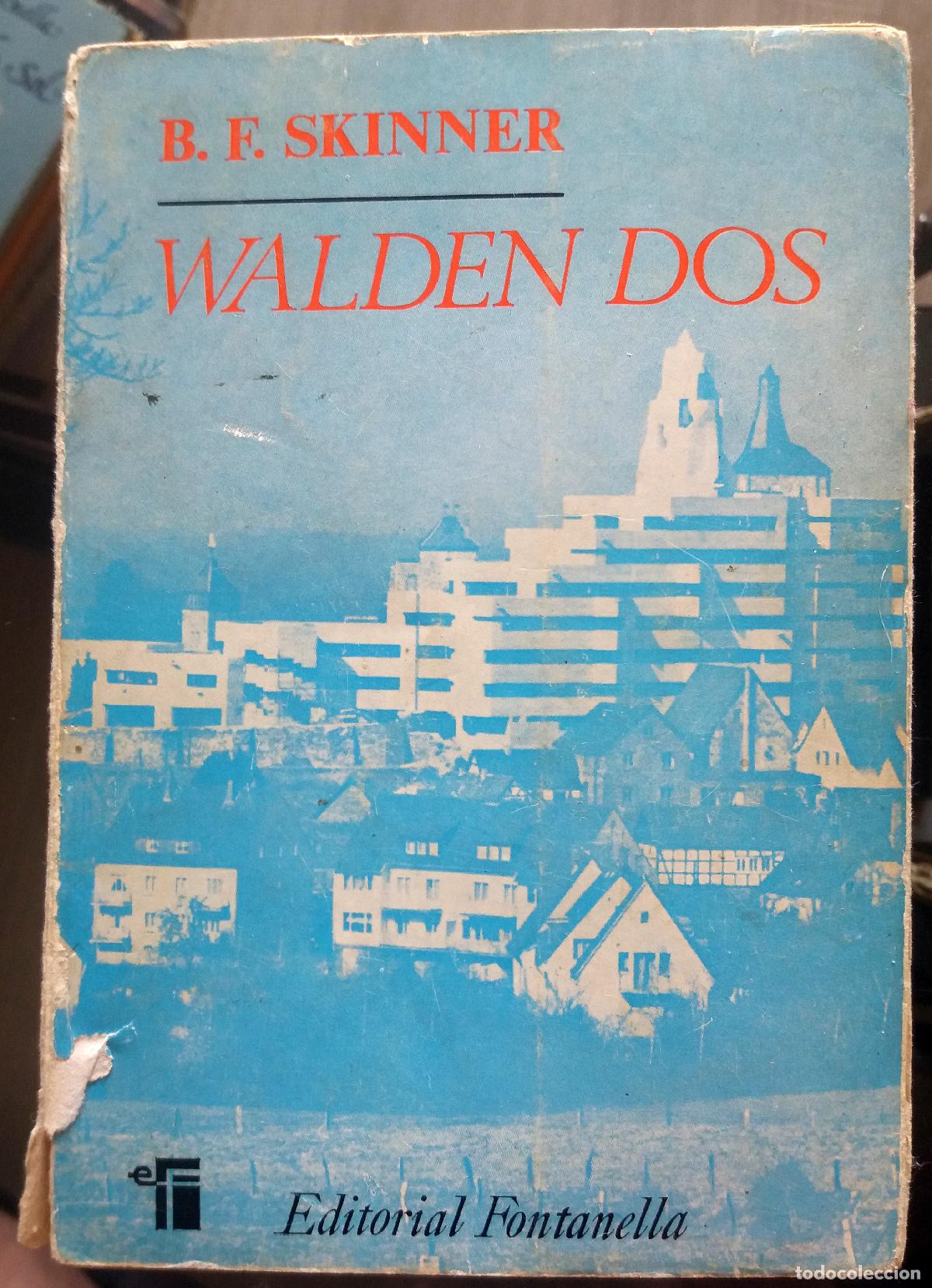 Libros: Walden Dos. - B. F. Skinner. TDK894 - Foto 1