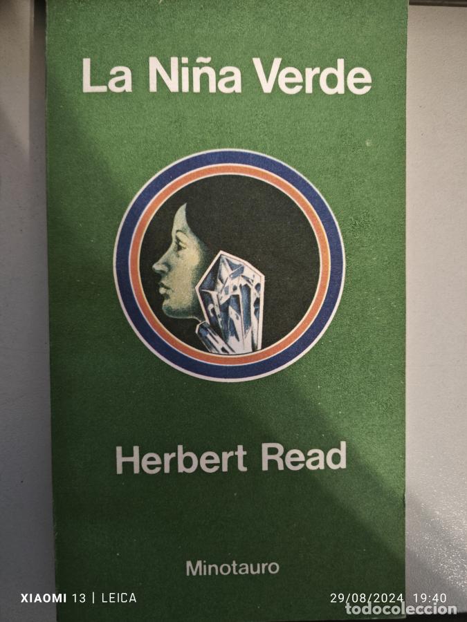 Libros: La ni&ntilde;a verde. - Herbert Read. TDK895 - Foto 1