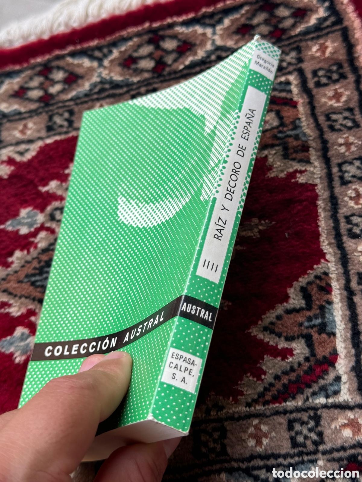 Libros: Ra&iacute;z y Decoro de Espa&ntilde;a Gregorio Mara&ntilde;&oacute;n - Foto 5