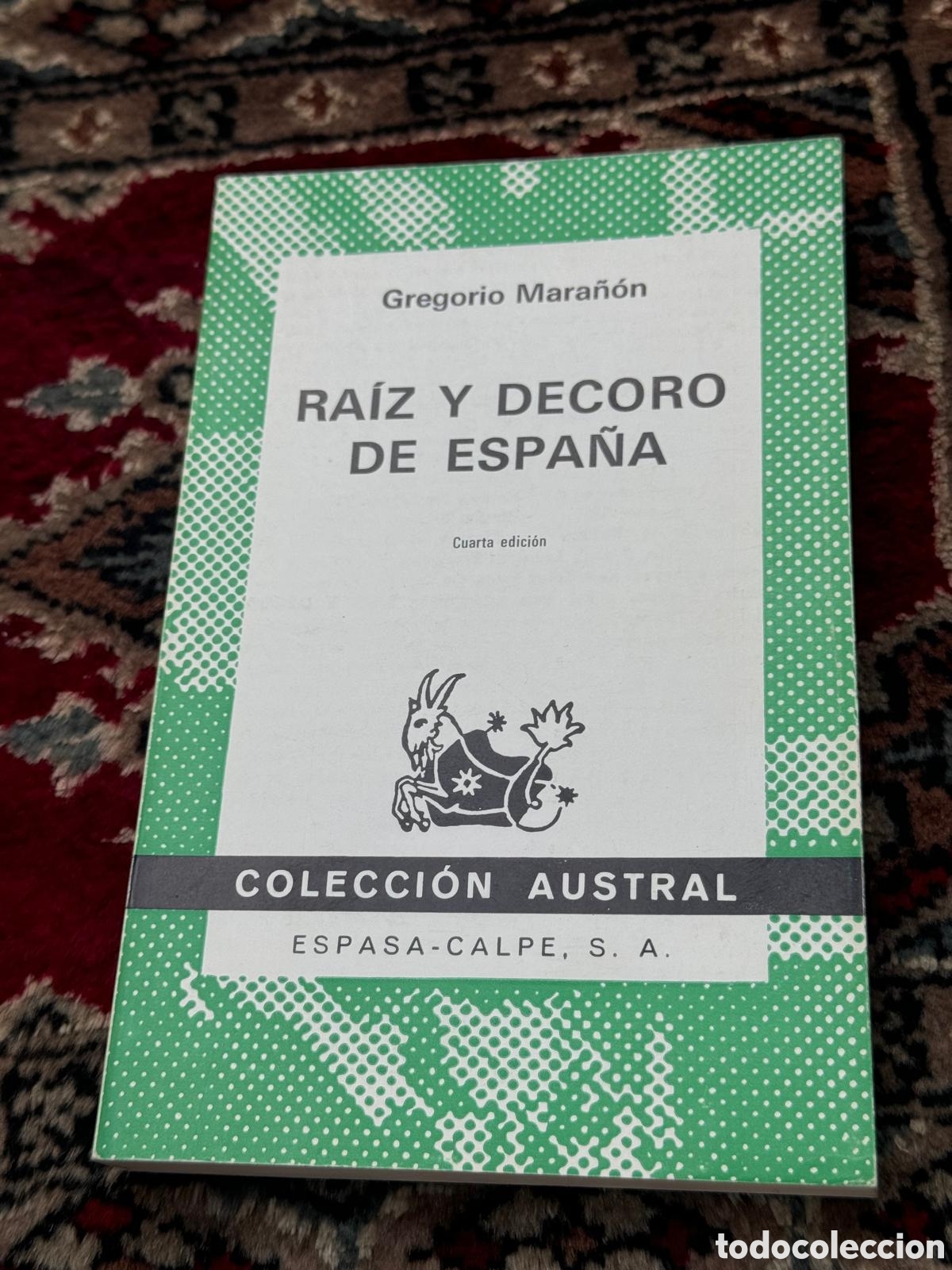 Libros: Ra&iacute;z y Decoro de Espa&ntilde;a Gregorio Mara&ntilde;&oacute;n - Foto 1