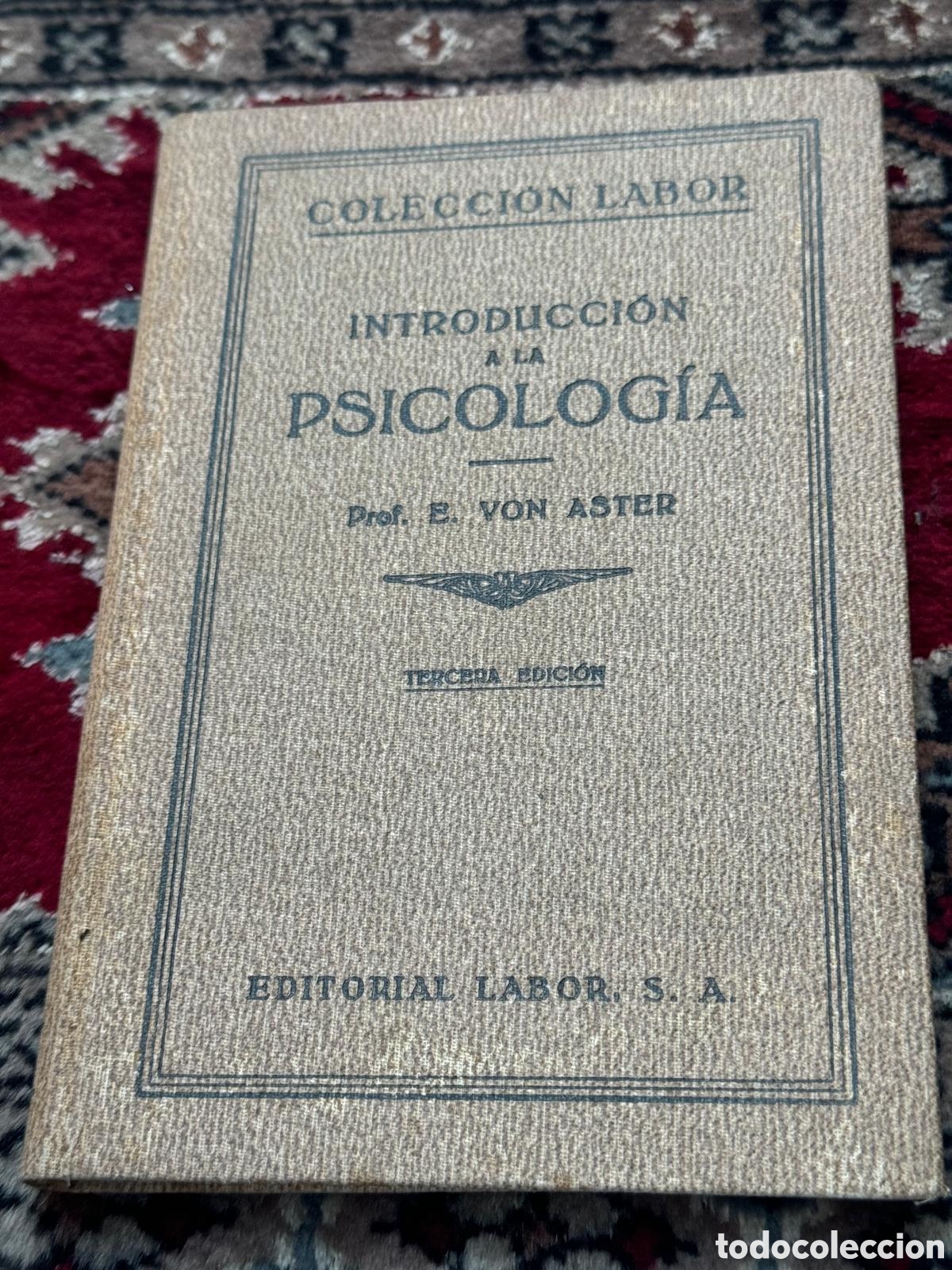 Libros: Introducci&oacute;n a La Psicolog&iacute;a Colecci&oacute;n Labor - Foto 1