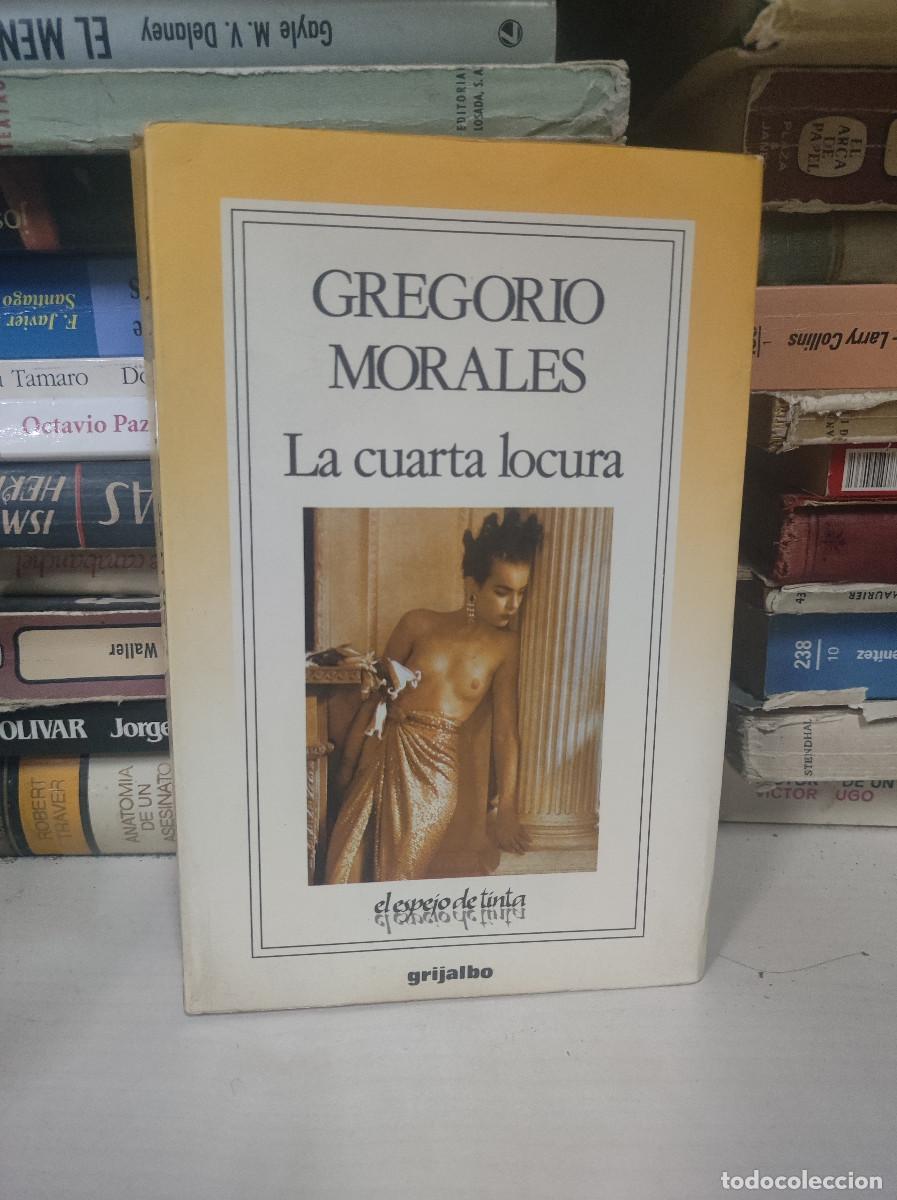 Libros: La cuarta locura, Gregorio Morales - Foto 1