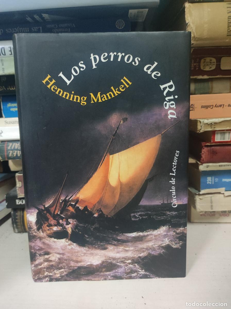 Libros: LOS PERROS DE RIGA. Henning Mankell - Foto 1