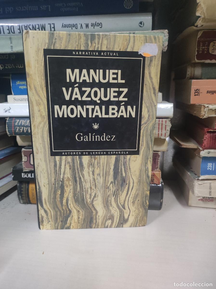 Libros: GALINDEZ MANUEL VAZQUEZ MONTALBAN - Foto 1