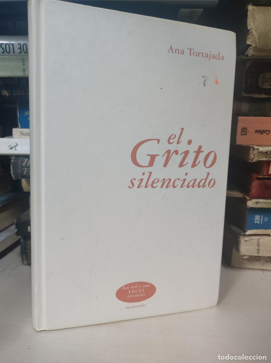 Libros: El grito silenciado - Ana Tortajada - Foto 1