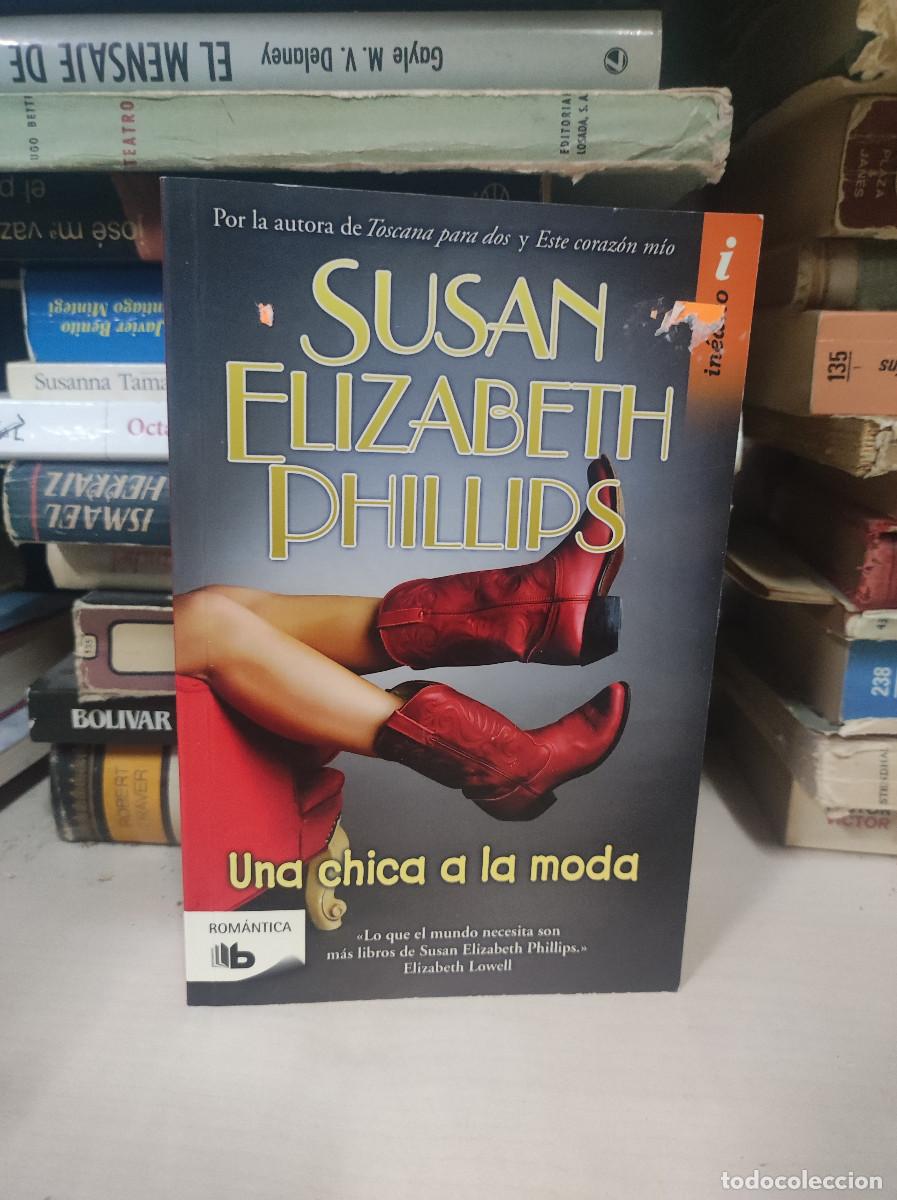 Libros: SUSAN ELIZABETH PHILLIPS - UNA CHICA A LA MODA - Foto 1