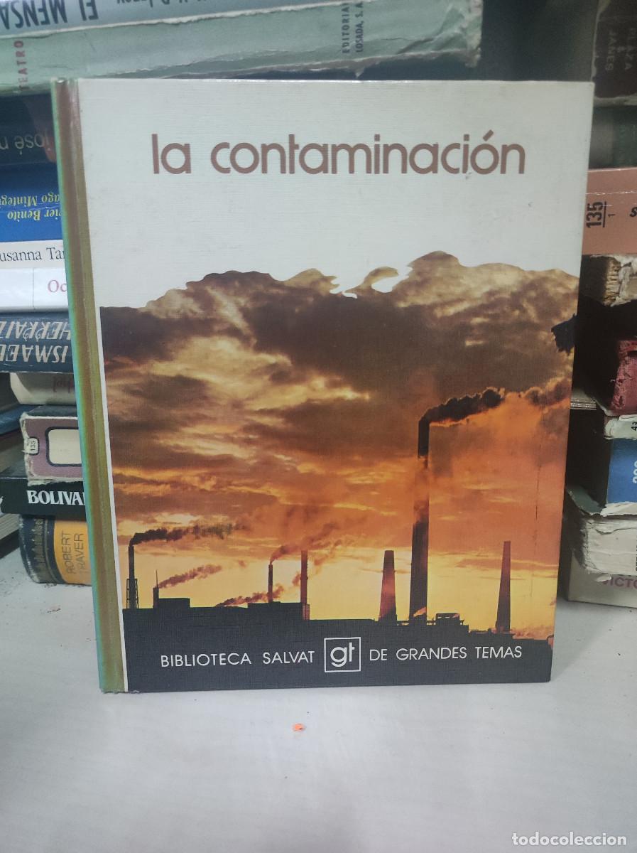 Libros: LA CONTAMINACION - SALVAT - Foto 1