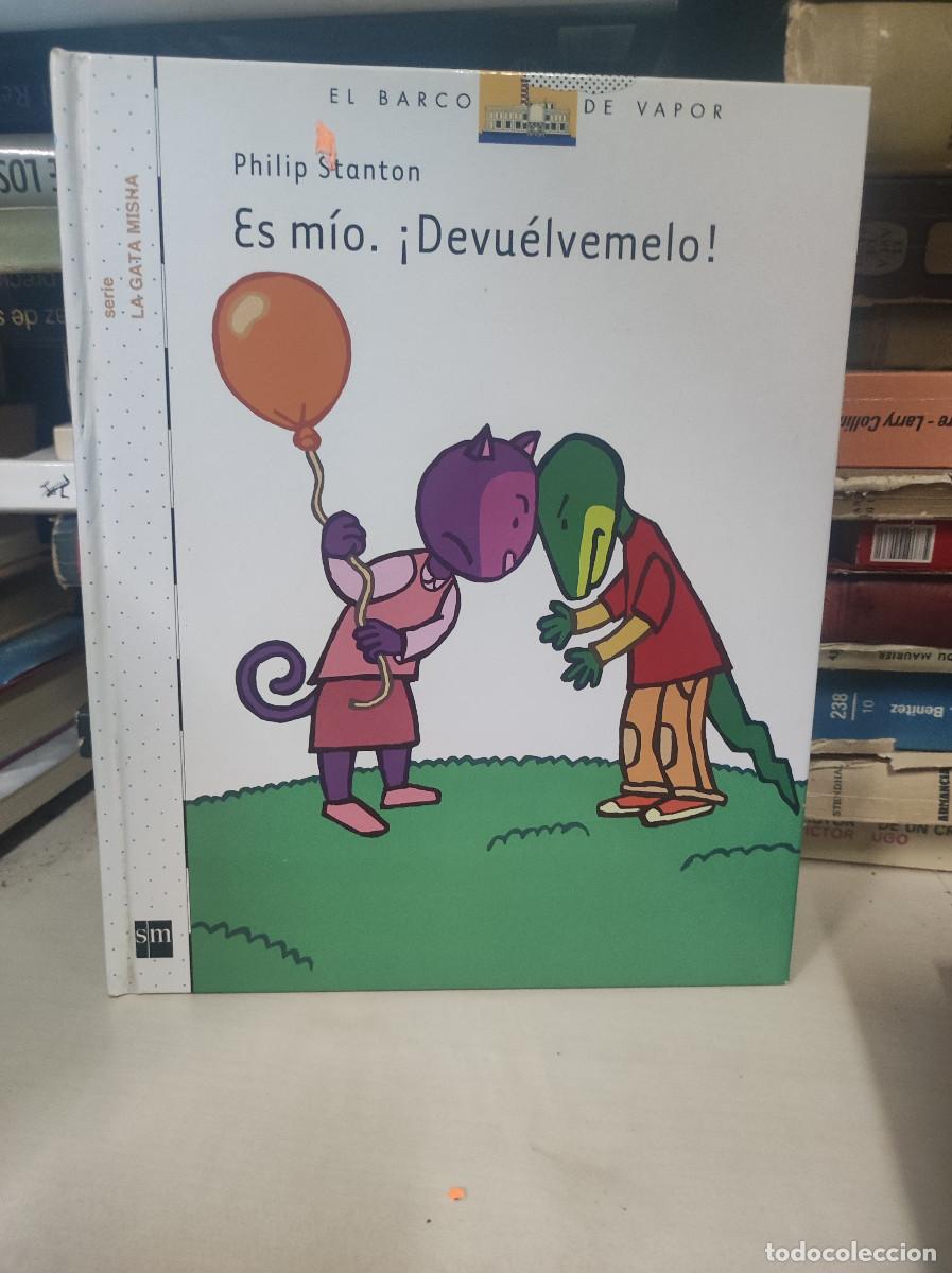 Libros: ES MIO DEVUELVEMELO PHILIP STANTON - Foto 1