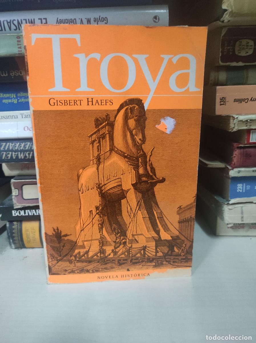 Libros: Troya - Gisbert Haefs - Foto 1