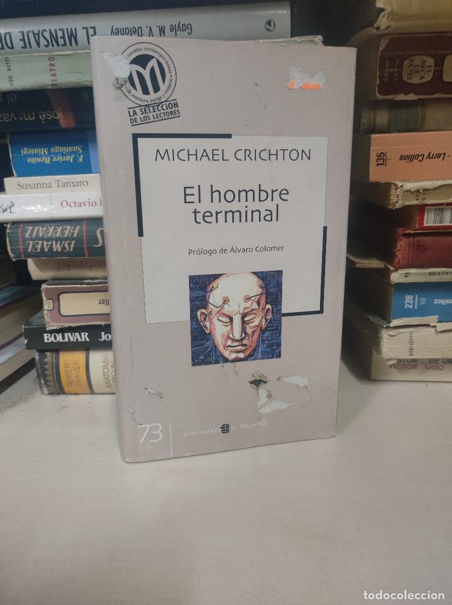 Libros: EL HOMBRE TERMINAL MICHAEL CRICHTON - Foto 1
