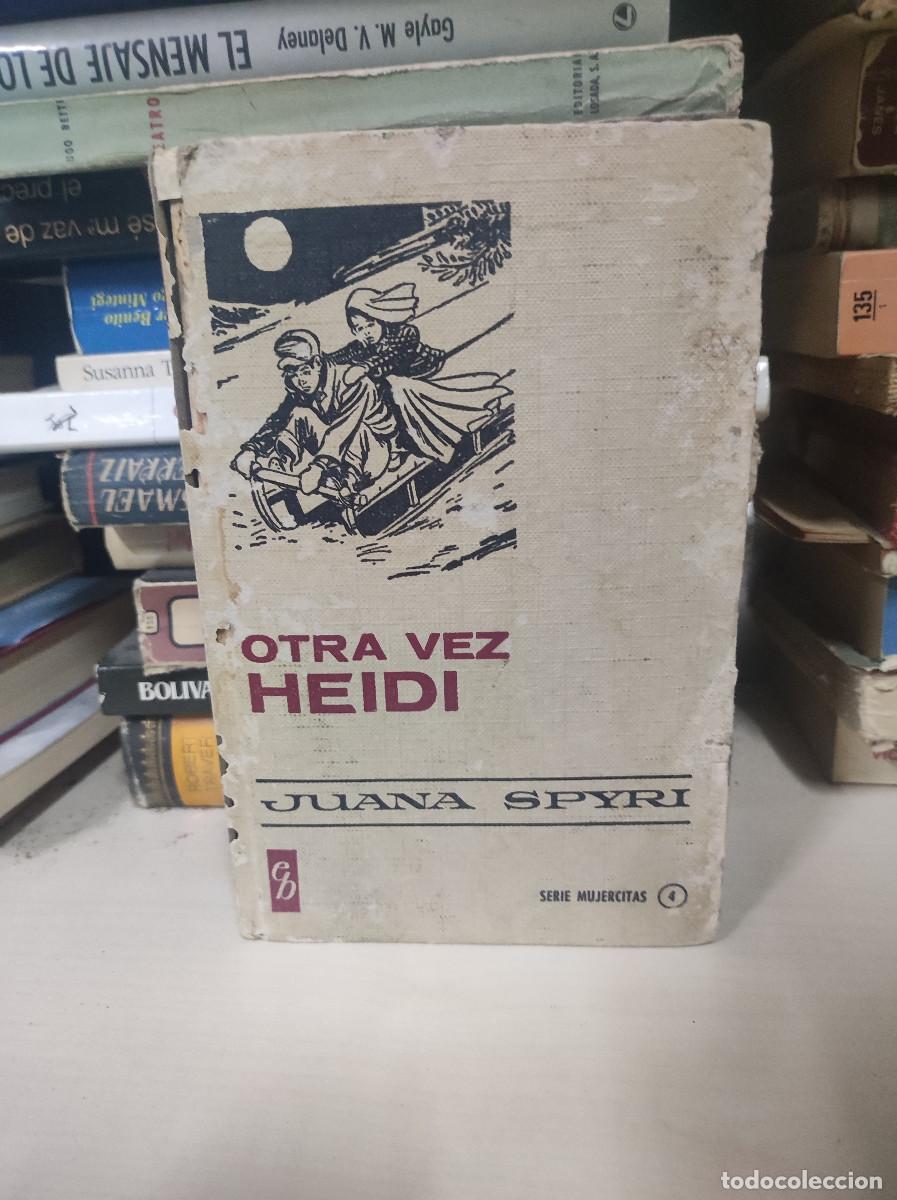 Libros: OTRA VEZ HEIDI JUANA SPYRI - Foto 1